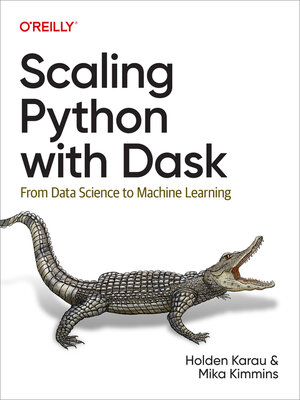 cover image of Scaling Python with Dask